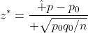 z^*={\hat p-p_0\over \sqrt{p_0q_0/n}}