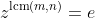 z^{\text{lcm}(m,n)}=e