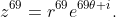 z^{69}=r^{69}e^{69\theta i}.