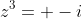 z^3= -i