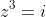 z^3=i