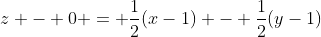 z - 0 = \frac{1}{2}(x-1) - \frac{1}{2}(y-1)