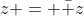 z = \bar z