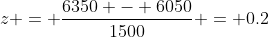 z = \frac{6350 - 6050}{1500} = 0.2