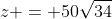 z = 50\sqrt{34}
