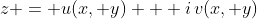 z = u(x, y) + i\,v(x, y)