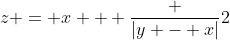 z = x + \frac {|y - x|}2