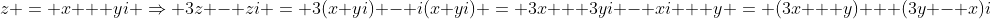 z = x + yi \Rightarrow 3z - zi = 3(x+yi) - i(x+yi) = 3x + 3yi - xi + y = (3x + y) + (3y - x)i