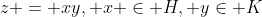 z = xy, x \in H, y\in K