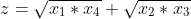 z=\sqrt{x_1*x_4}+\sqrt{x_2*x_3}