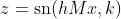 z=\text{sn}(hMx,k)