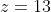 z=13