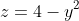 z=4-y^2
