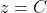 z=C