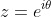 z=e^{i\theta}\;(\theta\in[0,2\pi])