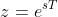 z=e^{sT}