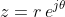 z=r\,e^{j\theta}