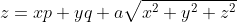 z=xp+yq+a\sqrt{x^2+y^2+z^2}