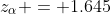 z_{\alpha} = 1.645