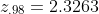 z_{.98}=2.3263