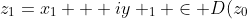 z_{1}=x_{1} + iy _{1} \in D(z_{0};r)