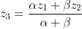 z_{3}=\frac{\alpha{z_1}+\beta{z_2}}{\alpha+\beta}