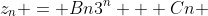 z_{n} = Bn3^n + Cn 