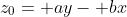 z_0= ay- bx