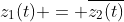 z_1(t) = \overline{z_2(t)}