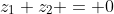 z_1+z_2 = 0