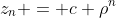 z_n = c \rho^n
