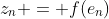 z_n = f(e_n)