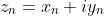 z_n=x_n+iy_n
