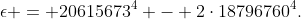 \epsilon = 20615673^4 - 2\cdot18796760^4.
