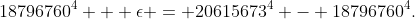 18796760^4 + \epsilon = 20615673^4 - 18796760^4.