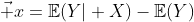 https://latex.codecogs.com/gif.latex%20?\vec%20x=\mathbb{E}(Y\vert%20X)-\mathbb{E}(Y)