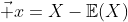 https://latex.codecogs.com/gif.latex%20?\vec%20x=X-\mathbb{E}(X)