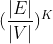 (\frac{|E|}{|V|})^K