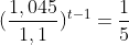 (frac{1,045}{1,1})^{t-1}=frac{1}{5}