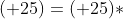 (-2)\ast (+25)=(+25)\ast (-2)