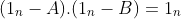 (1_{n}-A).(1_{n}-B)=1_{n}