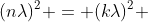 (nlambda)^{2} = (klambda)^{2} + 2 k lambda x_{c}