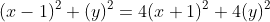 (x-1)^2+(y)^2=4(x+1)^2+4(y)^2