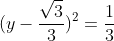 x^2+(y-frac{sqrt{3}}3{})^2=frac{1}{3}