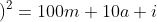 \left ( 10a+i \right )^{2}=100m+10a+i