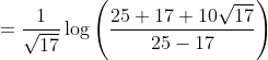 =\frac{1}{\sqrt{17}} \log \left(\frac{25+17+10 \sqrt{17}}{25-17}\right)