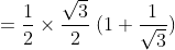 =frac{1}{2}times frac{sqrt3}{2};(1+frac{1}{sqrt3})