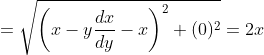 =\sqrt{\left(x-y \frac{d x}{d y}-x\right)^{2}+(0)^{2}}=2 x