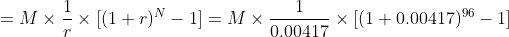 x 0.00417 × (1 + 0.00417)96-1