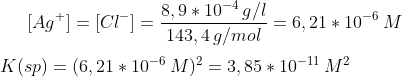 [Ag^+]=[Cl^-]=\frac{8,9*10^{-4}\,g/l}{143,4\,g/mol}=6,21*10^{-6}\,M\\ \\ K(sp)=(6,21*10^{-6}\,M)^2=3,85*10^{-11}\,M^2